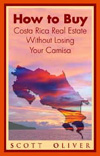 How to Buy Costa Rica Real Estate